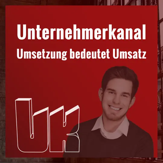 Unternehmerkanal Podcast